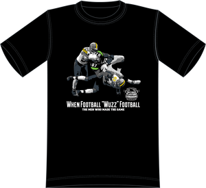 When Football “WUZZ” Football  T-Shirts